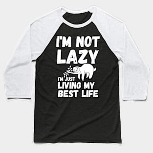 energy saving mode - I'm not lazy - sarcastic saying Baseball T-Shirt